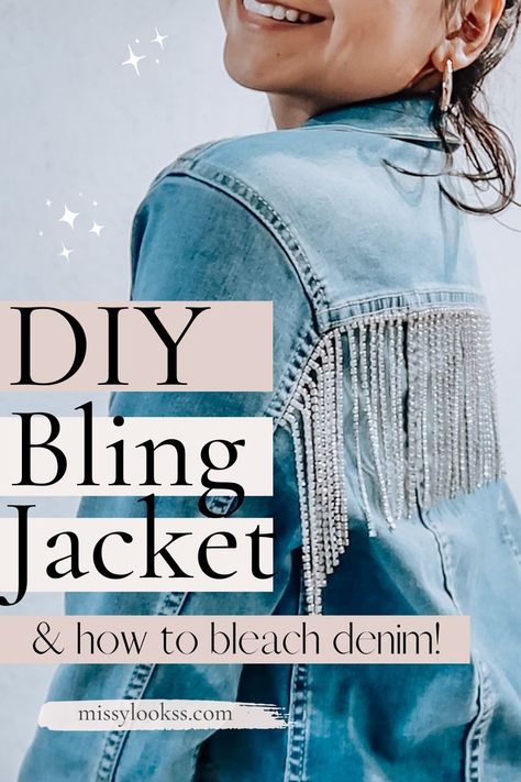 DIY bling jacket and how to bleach denim