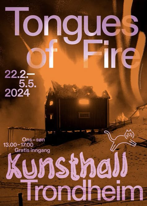 Fire Graphic Design Poster, Fire Poster Design, Tongues Of Fire, Kv Design, Pet Project, Graphic Posters, Agent Of Change, Typographic Poster, Type Posters