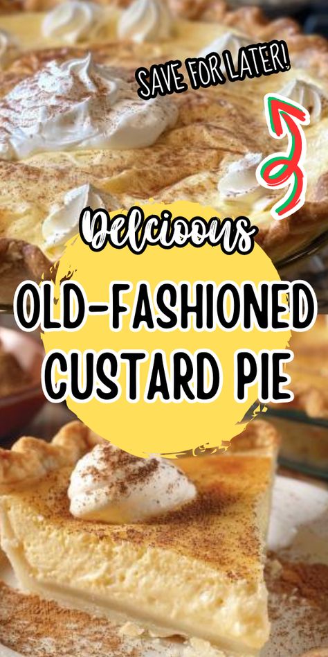 Easy Old-fashioned Custard Pie Old Fashioned Custard Recipe, Old Fashion Custard Pie Recipe, Easy Custard Pie, Baked Custard Old Fashioned, Custard Pie Old Fashioned, Old Fashioned Custard Pie, Old Fashioned Custard, Peach Dessert Recipes, Peach Dessert