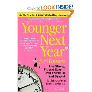 Younger Next Year For Women, Experimental Psychology, Cardiac Disease, Interesting Reads, New Years Resolution, Live Long, Change My Life, Workout Programs, Fun Workouts