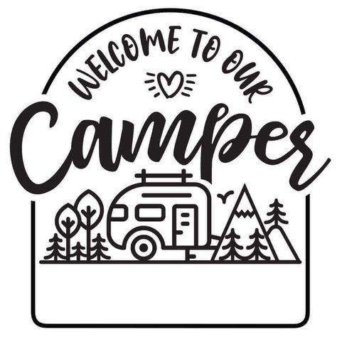 Camper Quotes, Camper Art, Camper Signs, Idee Cricut, Door Signs Diy, Projets Cricut, Camping Signs, Camping Decor, Camper Decor