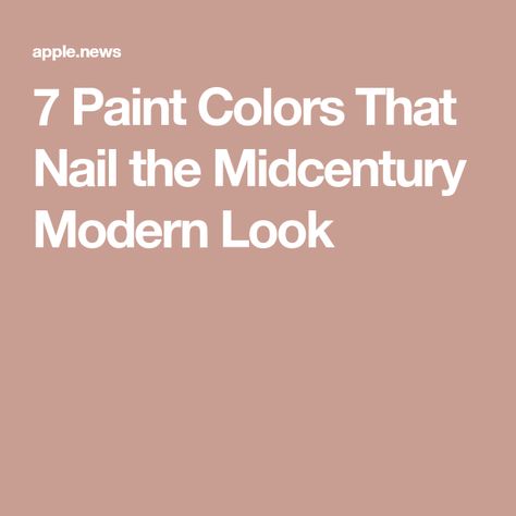 Exterior Paint Colors For 1960s House, Midcentury Modern Color Palette Sherwin Williams, 1950s Paint Colors, Mid Century Wall Paint Colors, Midcentury Modern Living Room Paint Colors, Mid Century Modern Paint Colors Exterior, Midcentury Modern Green Paint, 1970 Paint Colors, 60s Paint Colors