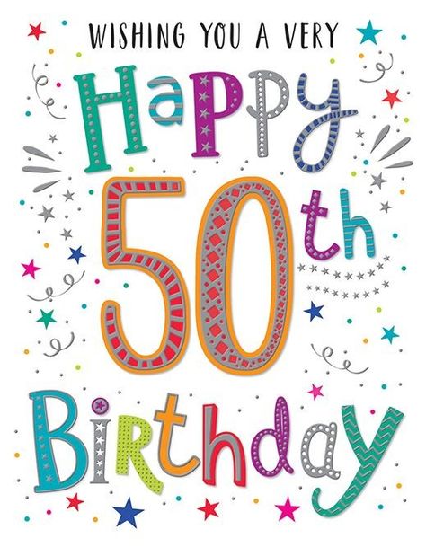 Happy 50th Birthday For Him, Birthday Card Words, Happy 50th Birthday Wishes, 50th Birthday Wishes, 3rd Year Anniversary Gifts, 50th Birthday Card, 50th Birthday Quotes, Birthday Greetings Friend, Happy Birthday Greetings Friends