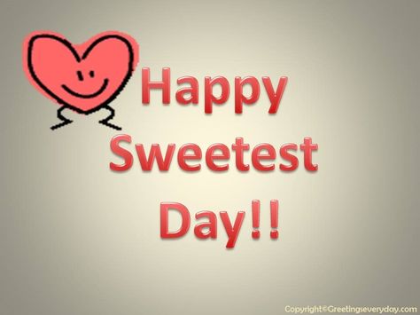 Download Happy Sweetest Day 2016 HD Wallpaper Happy Sweetest Day, Holiday Quotes, Wallpapers Images, Sweetest Day, Sweet Words, Best Wishes, Hd Wallpapers, Images Photos, Picture Quotes