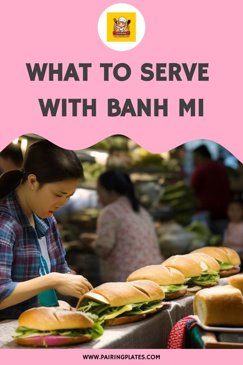 What to Serve With Banh Mi Spicy Sriracha Chicken, Spicy Pickled Carrots, Spicy Garlic Shrimp, Vietnamese Sandwich, Banh Mi Sandwich, Sriracha Chicken, Infused Butter, Spicy Pork, Spicy Shrimp