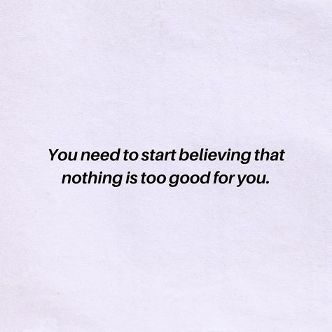 Positive & Motivational Quotes on Instagram: “Believe in yourself a little more. Nothing is “too good” for you. Go after what you want and be who you want to be. And don’t let anyone or…” You Don’t Have To Be Perfect To Be Amazing, Go After What You Want, Don't Believe Anyone Quotes, Too Good For You Quotes, Go After What You Want Quotes, Relaxing Thoughts, Too Good For You, Confidence Building Quotes, Want Quotes