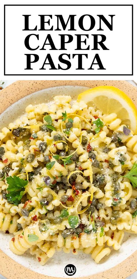 Pasta With Olives And Capers, Lemon Vegetable Pasta, Lemon Piccata Pasta, Zitoni Pasta Recipes, Lemon Caper Pasta Salad, Healthy Pasta With Veggies, Capers Pasta Salad, Caper Pasta Recipes, Elegant Pasta Dishes