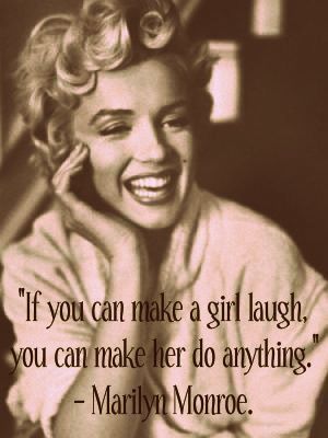 Marilyn Monroe Quotes | Marilyn Monroe Quote | Flickr - Photo Sharing! Marilyn Quotes, Make A Girl Laugh, Blonde Celebrities, Marilyn Monroe Quotes, Marilyn Monroe Art, Marilyn Monroe Photos, Norma Jean, About Love, Audrey Hepburn