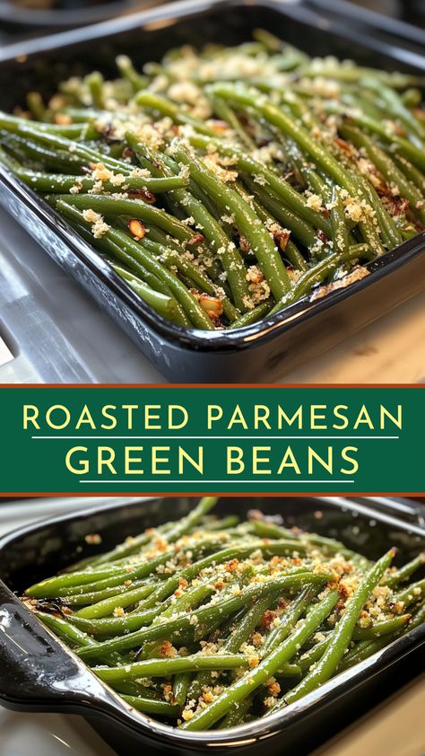 Thanksgiving Recipes: Roasted Parmesan Green Beans Red Pepper Green Beans, Green Beans Skillet Recipes, Honey Dijon Roasted Green Beans, Best Baked Green Beans, Green Bean Fries Baked, Steakhouse Green Beans Recipe, Roasted Green Beans Recipe, Healthy Fresh Green Bean Recipes, Roasting Green Beans In Oven