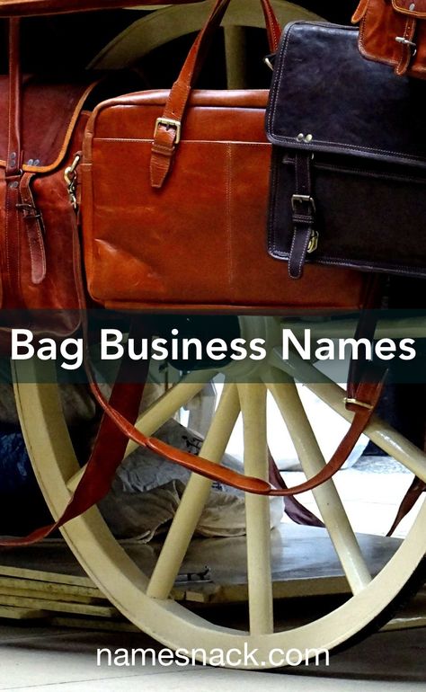 10 wonderful name ideas for a bag business. Bag Names Ideas, Handbag Business, Bags Business Name Ideas, Handbag Business Name Ideas, Bag Brand Name Ideas, Bag Shop Name Ideas, Store Names Ideas, Tote Bag Business, Spa Bags