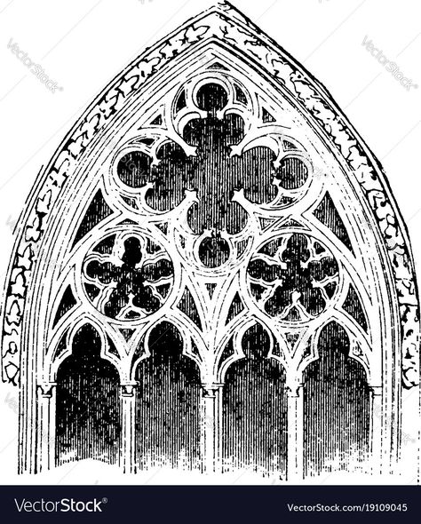 Tracery actual window openings vintage engraving Vector Image Gothic Windows Tattoo, Gothic Architecture Drawing, Goth Architecture, Gothic Window, Gothic Ideas, Church Window, Gothic Windows, Painted Glass Art, Cathedral Architecture