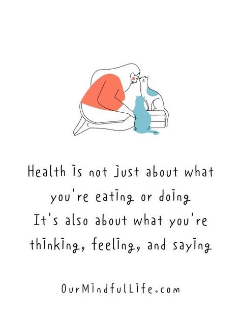 Health is about what you're thinking, feeling, and saying. - Inspiring quotes on how to stay healthy Healthy Life Quote, Health Slogans Quote, Stay Well Quotes, Staying Healthy Quotes, Be Healthy Quotes, Healthy Mindset Quotes, Optavia Quotes, Stay Healthy Quotes, Health Quotes Wellness