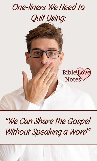 One-Liners We Need to Quit Using: “We Can Share the Gospel Without Speaking a Word” Bible Love Notes, Share The Gospel, Hard Questions, Christian Friends, Bible Love, Lessons Learned In Life, Bible Notes, Bible Devotions, Prayer Verses