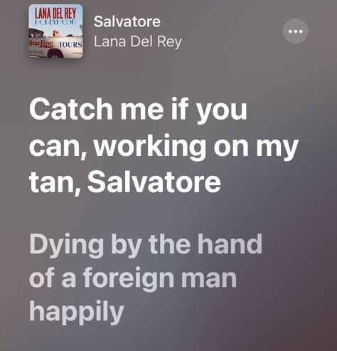 Salvatore Lana Del Rey, Salvatore Lana, Ldr Lyrics, Lana Del Rey Honeymoon, Mr And Mrs Smith, Lana Del Rey Songs, Lana Del Rey Lyrics, Just Lyrics, Fantasy Aesthetic