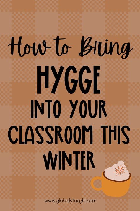 Hygge is about creating a feeling of togetherness, warmth, and safety in your classroom whether it's the winter-time or not Hygge allows you to let your guard down, which is why it's so important in our classrooms. Deep learning requires you to be willing to be wrong. It creates a community where students can get to the heart of their learning. Learn how to bring hygge into your classroom this winter. #decemberclassroomthemes #decemberclassroommanagement #cozyclassroom Hygge Classroom Decor, Hygge Classroom, Hygge Activities, Cozy Classroom, Danish Art, Letting Your Guard Down, Classroom Discussion, Social Studies Activities, Social Studies Lesson