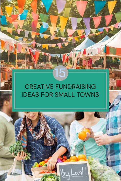 15 Creative Fundraising Ideas for Small Towns illustrated with images showcasing local bake sales and community fun runs. Great ways to engage the community and raise funds! Small Group Fundraiser Ideas, Community Fundraiser Ideas, Ideas For Community Events, Charity Events Ideas, Spring Community Event Ideas, Neighborhood Social Committee Ideas, Community Events Ideas, Summer Fundraising Ideas, Summer Fundraiser Ideas