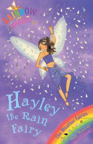 Hayley the Rain Fairy | Rainbow Magic Wiki | Fandom Rainbow Fairy Books, Rain Fairy, Rainbow Magic Fairy Books, Rainbow Magic Books, Rainbow Magic Fairies, Daisy Meadows, Feather Symbolism, Book Costumes, Magic Fairy