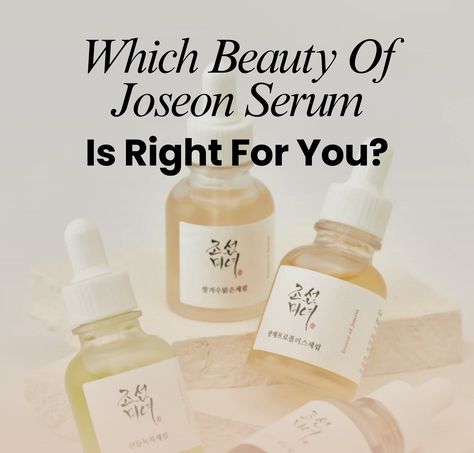 Which Beauty Of Joseon Serum Is Right For You Korean Skincare For Brightening, Beauty Of Joseon Serums, Beauty By Joseon, Best Korean Serum, Beauty Of Joseon Serum, Joseon Serum, Korean Serums, Korean Serum, Water Based Nail Polish