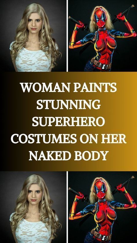 Beauty And Beast Tattoo, Superhero Painting, Spring Meals, Lady Deadpool, Painted Ladies, Art Costume, Creative Costumes, Beach Nails, African History