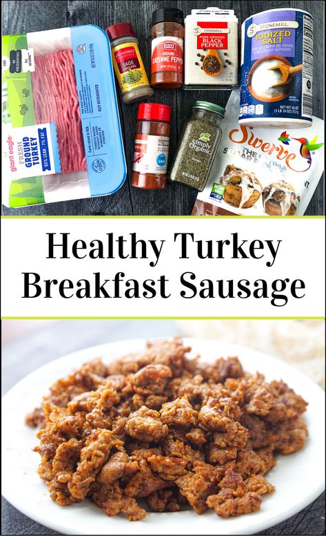 Turkey Sausage Crumbles Recipe, Healthy Breakfast Sausage, Turkey Breakfast Recipes, Turkey Sausage Patties, Keto 2023, Easy Low Carb Breakfast, Homemade Turkey Sausage, Breakfast Sausage Seasoning, Ground Sausage Recipes