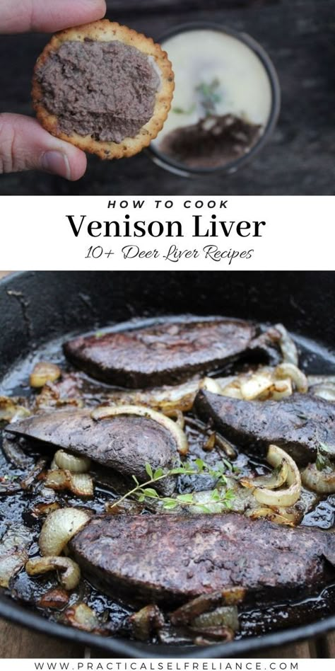 Corned Deer Meat, Deer Liver Pate, Deer Liver And Onions, Venison Liver Recipes, Deer Liver Recipes, Wild Game Recipes Deer, Deer Heart Recipes, Deer Liver, Venison Dishes