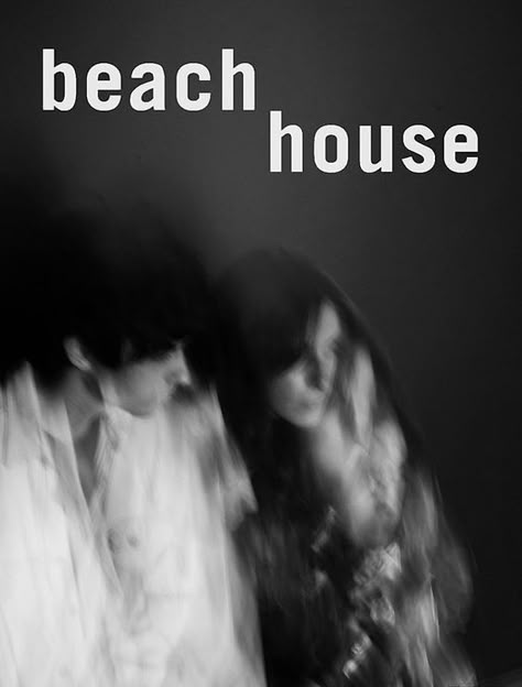 Beach House Quotes, Beach House Music, Beach House Band, House Quotes, Seaside House, Band Poster, Dorm Posters, Dream Pop, House Beach