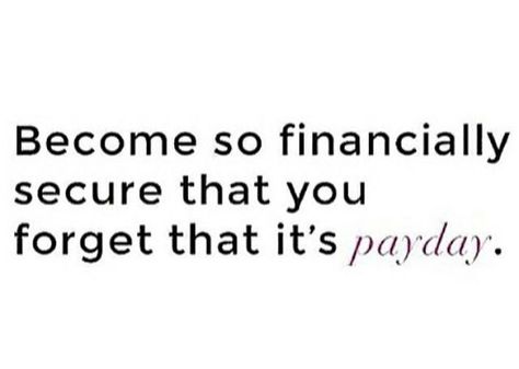 I love being financially stable at such a young age. Hard work and sacrifices pay off :) Robert Kiyosaki Quotes, Life Goals List, Anonymous Quotes, Lash Quotes, Financially Stable, See And Say, Dream Vision Board, Vision Board Manifestation, Life Goals