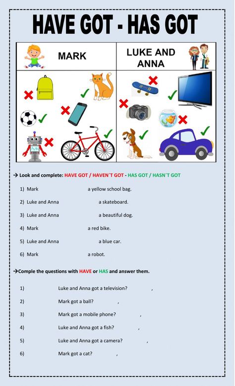 Have got - Has got online worksheet for Kids 2. You can do the exercises online or download the worksheet as pdf. Has Got Have Got Worksheets, Have Has Worksheets For Kids, Have Got Worksheet, Verb To Have, English Grammar For Kids, Grammar For Kids, Rules For Kids, English Time, Worksheet For Kids