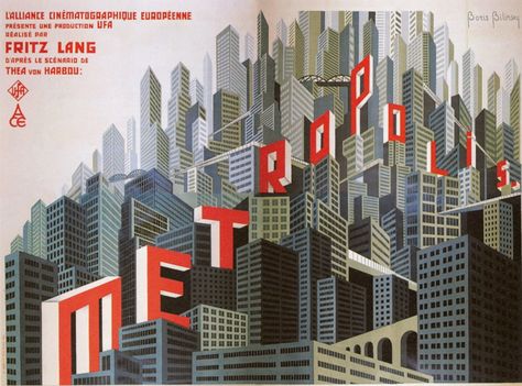 El Lissitzky, Wolkenbügel, 1924–25, photomontageBoris Bilinsky, film poster for Metropolis, 1927. Courtesy René Clément-Bilinksy Metropolis Poster, Metropolis 1927, Leni Riefenstahl, Fantasy Words, Fritz Lang, City Planner, Classic Movie Posters, Futuristic City, Alfred Hitchcock