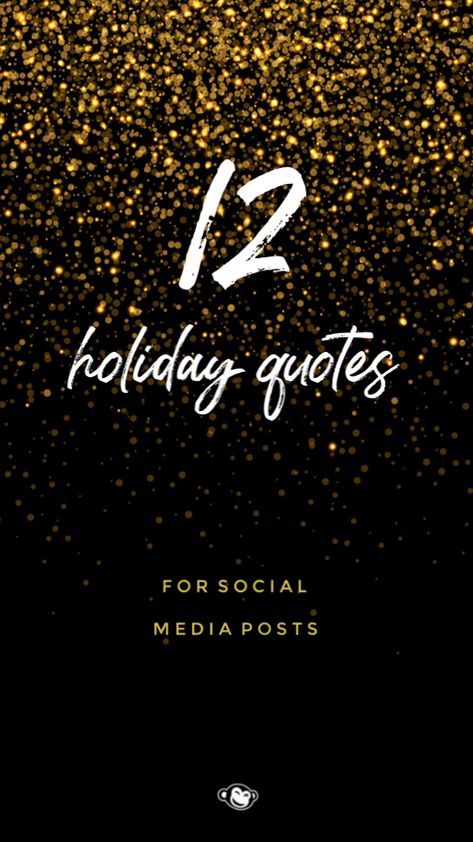 12 pre-made designs and quotes to light up your seasonal posts Pre Christmas Quotes, Holiday Party Quotes, Christmas Eve Quote, Nye Quote, Holiday Cheer Quotes, Christmas Season Quotes, New Year Sayings, Funny Christmas Eve Quotes, Christmas Qoutes