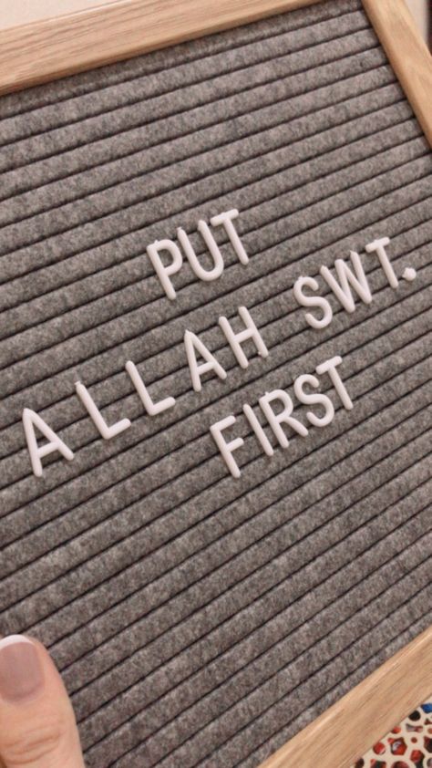 Put Allah first in your life then He will bless your life forever Allah First, Marshall Speaker, Random Photos, Letter Board, Vision Board, My Favorite, Quick Saves