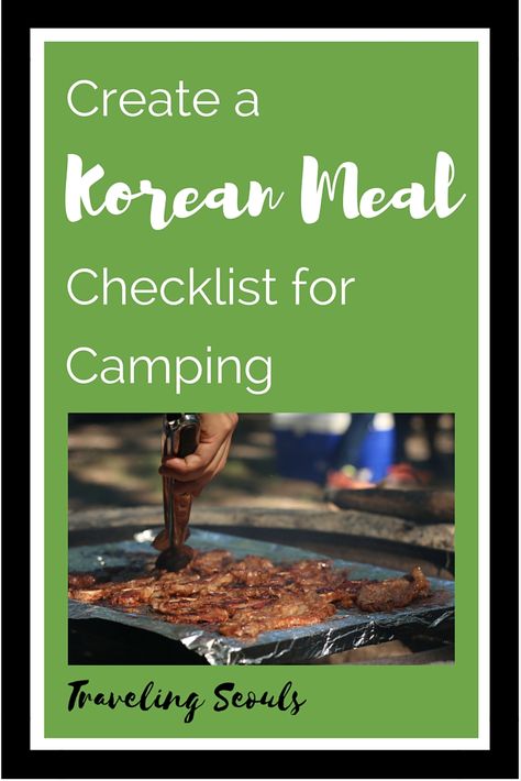 Have you wanted to plan a Korean meal while camping in the great outdoors? Use this free checklist to   plan your meals. It's handy and helpful and FREE! Click to see more or save this pin for later. More freebies at Traveling Seouls Korean Camping Food, Korean Camping, Camping Gear Checklist, Love Korean, Weekend Camping Trip, Korean Beef, A Family Of Four, Camping Guide, Free Checklist