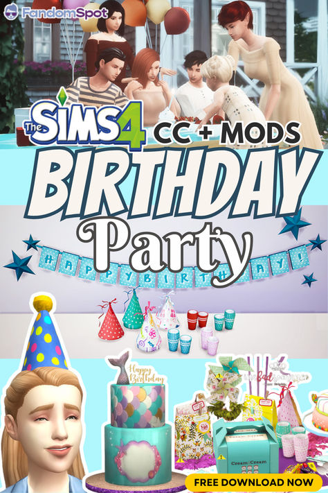 Ts4 Birthday Cc, The Sims 4 Party Cc, Sims 4 Birthday Party Lot, Party Poses Sims 4, Party Cc Sims 4, Birthday Cc Sims 4, Sims 4 Cc Birthday, Sims 4 Cc Birthday Party Decor, Sims 4 Birthday Party