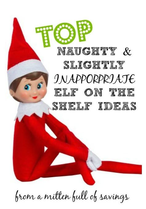 Top Naughty & Slightly Inappropriate Elf On The Shelf Ideas Elf On The Shelf Costume, Elf On The Shelf Funny, Printable Elf On The Shelf, Bad Elf, Funny Elf On The Shelf, Christmas Elf Doll, Awesome Elf On The Shelf Ideas, Elf Props, Elf On Shelf Ideas