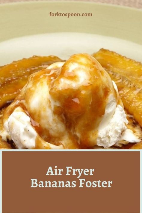 Air Fryer Banana Foster Air Fryer Bananas, Air Fryer Banana, Banana Foster Recipe, Banana Foster, Popular Dessert, Fried Bananas, Bananas Foster, Easy To Make Desserts, Popular Desserts