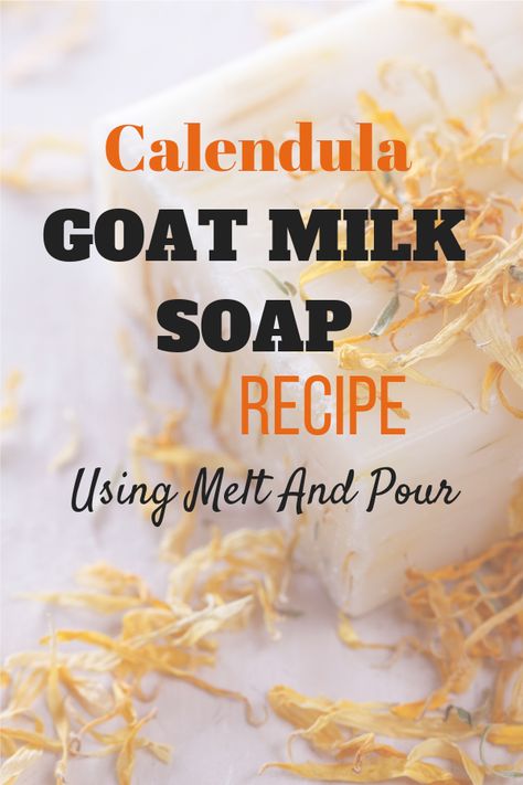 Make your own soap for dry skin at home with this easy goat milk soap recipe using melt and pour soap base, dried calendula flowers and calendula oil. #goatmilksoaprecipeusingmeltandpour #soapmaking #soaprecipes #calendulagoatmilksoap #meltandpoursoaprecipesgoatmilk #meltandpoursoapideas #meltandpoursoaprecipes Vanilla Soap Recipe, Easy Goat Milk Soap Recipe, Organic Soap Recipe, Soap For Dry Skin, Dried Calendula, Goat Milk Soap Recipe, Make Your Own Soap, Laundry Soap Recipe, Milk Soap Recipe