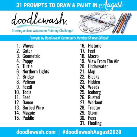 Doodlewash® ~ AUGUST 2020 ART CHALLENGE: Awesome August! Watercolor Journaling, January Art, Watercolour Challenge, October Art, 2022 Art, Draw And Paint, Things To Draw, Drawing Prompt, Art Prompts