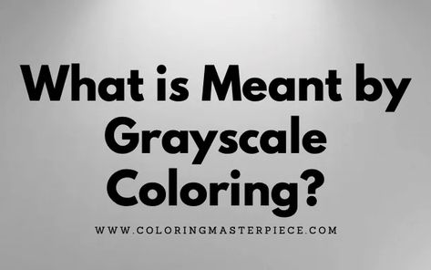 Grayscale Coloring Books Free, Greyscale Digital Art, Grayscale Tutorial, Grayscale Painting, Greyscale Art, Greyscale Coloring Pages, Greyscale Colour, Coloring Adult, Grayscale Coloring Pages For Adults