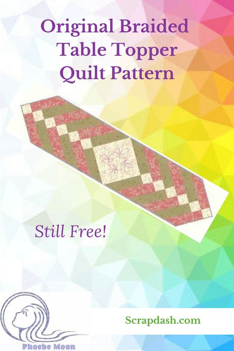 This is the original free braided table topper quilt pattern. Complete quilt tutorial for using strips to make a tablerunner. #scrapdash Moon Quilt Pattern, Braided Table Runner, Placemat Diy, Diy Table Runner, Crochet Table Cloth, Table Runner Quilt, Braid Quilt, Quilted Table Runners Christmas, Table Runner Tutorial