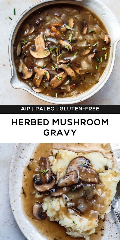 Paleo Gravy Recipe, Aip Gravy Recipe, Aip Supper Recipes, Aip Mushroom Recipes, Aip Thanksgiving Sides, Paleo Recipes Vegetarian, Paleo Christmas Dinner, Aip Holiday Recipes, Aip Gravy