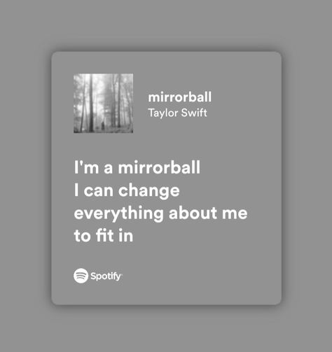 Mirrorball Spotify, Taylor Swift Song Lyrics, Just Lyrics, Taylor Swift Songs, Song Lyrics, Taylor Swift, Songs