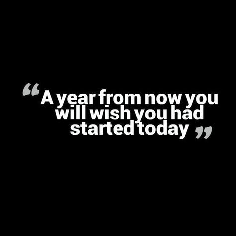 A year from now, you’ll wish you had started today. A Year From Now You'll Wish You Started, Michelle Jones, Everyday Quotes, Reconstructive Surgery, Marble Iphone, Fitness Motivation Quotes, Cosmetic Surgery, Motivation Quotes, Powerful Words