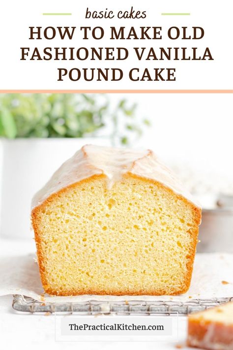 Proof that vanilla is anything but plain! This dense, tender old fashioned pound cake has a buttery vanilla flavor, golden cracked open crust, and a shiny vanilla bean glaze to finish. A classic technique transforms simple ingredients into a buttery vanilla pound cake ready for just about any occasion. Serve with ice cream, berries and whipped cream, or a fruity simple syrup! Pound Cake Vanilla, Vanilla Pound Cake Recipes Moist, Cake In A Loaf Pan, Vanilla Loaf Cake, Vanilla Pound Cake Recipe, The Practical Kitchen, Pound Cake Loaf, Old Fashioned Pound Cake, Best Cornbread Recipe