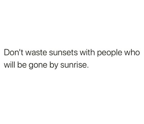 Dont waste your time Not Wasting My Time Quotes, Waste My Time Quote, Don't Waste My Time Quotes, Time Wasted Quotes, Quotes About Wasting Time, Done Wasting My Time, Wasting My Time Quotes, Resonating Quotes, Me Time Quotes