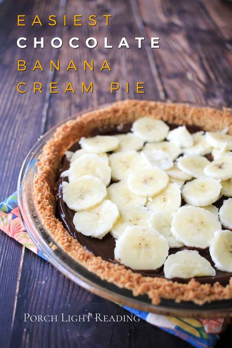 Chocolate Banana Cream Pie Recipe, Banana Cream Pie Recipe With Pudding, No Bake Chocolate Pie, Chocolate Banana Cream Pie, Pie Easy Recipe, Homemade Banana Cream Pie, Chocolate Banana Pudding, Easy Cream Pie, Easy Banana Cream Pie