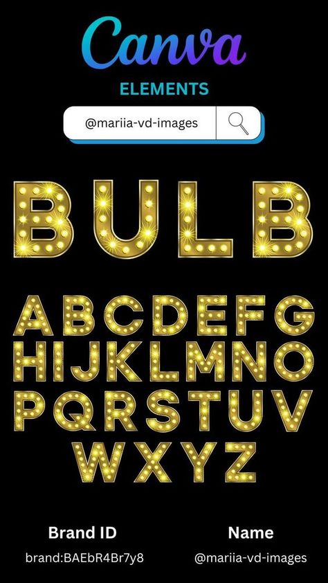 Gold bulb letter Canva Elements Font fonts #font #fonts Script Fonts #scriptfonts 4.380 Canva Letter Element, Canva Elements Letters, Canva Sets, Font Canva Lettering, Facebook Post Design, Graphic Shapes Design, Keyword Elements Canva, Canva Fonts, Graphic Design Tutorials Learning