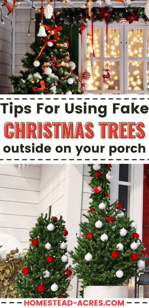 Looking to add some flair to your porch this Christmas? You can use an artificial Christmas tree outside for a fun and festive touch. Learn the secrets of picking the best outdoor Christmas trees. Outside Christmas tree, porch Christmas trees, outdoor Christmas decorating, holiday hack, porch Xmas tree, outdoor Xmas tree, weatherproof Christmas trees, fake Christmas tree. Porch Trees Christmas Front Doors, Outdoor Artificial Christmas Tree, Yard Christmas Trees Diy, Outdoor Christmas Trees Ideas, Porch Christmas Tree Decorations, Christmas Tree On Porch Outdoor, Outside Christmas Tree Decorations, Upcycle Artificial Christmas Tree, Diy Outdoor Christmas Tree Decorations