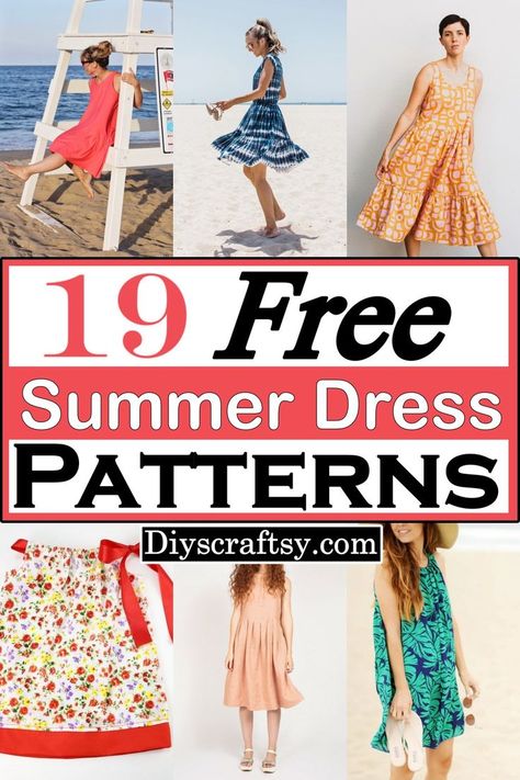 These 19 Free Summer Dress Patterns are perfect if you want to sew yourself something new while having fun picking out fabrics, trying out different looks, and enjoying the process of creating something beautiful! Summer Dress Patterns Free, Dress Patterns For Women, Sun Dress Pattern, Sewing Summer Dresses, Summer Dress Sewing Patterns, Diy Summer Clothes, Dress Sewing Patterns Free, Long Maxi Dresses, Shift Dress Casual