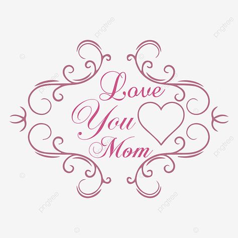 Drawing For Mom Ideas, Eulogy For Mom, Mom Calligraphy, T Shirt Drawing, Mom Drawing, Mom So Hard, Mother's Day Background, Drawing T Shirt, Drawing Png