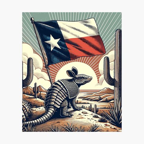 Get my art printed on awesome products. Support me at Redbubble #RBandME: https://www.redbubble.com/i/photographic-print/Texas-Flag-Armadillo-by-RayCrimson/165740457.6Q0TX?asc=u Texas Armadillo, Armadillo Art, Texas Culture, Intermediate Art, Patriotic Symbols, American National Parks, Texas Flag, Texas Flags, Lone Star State